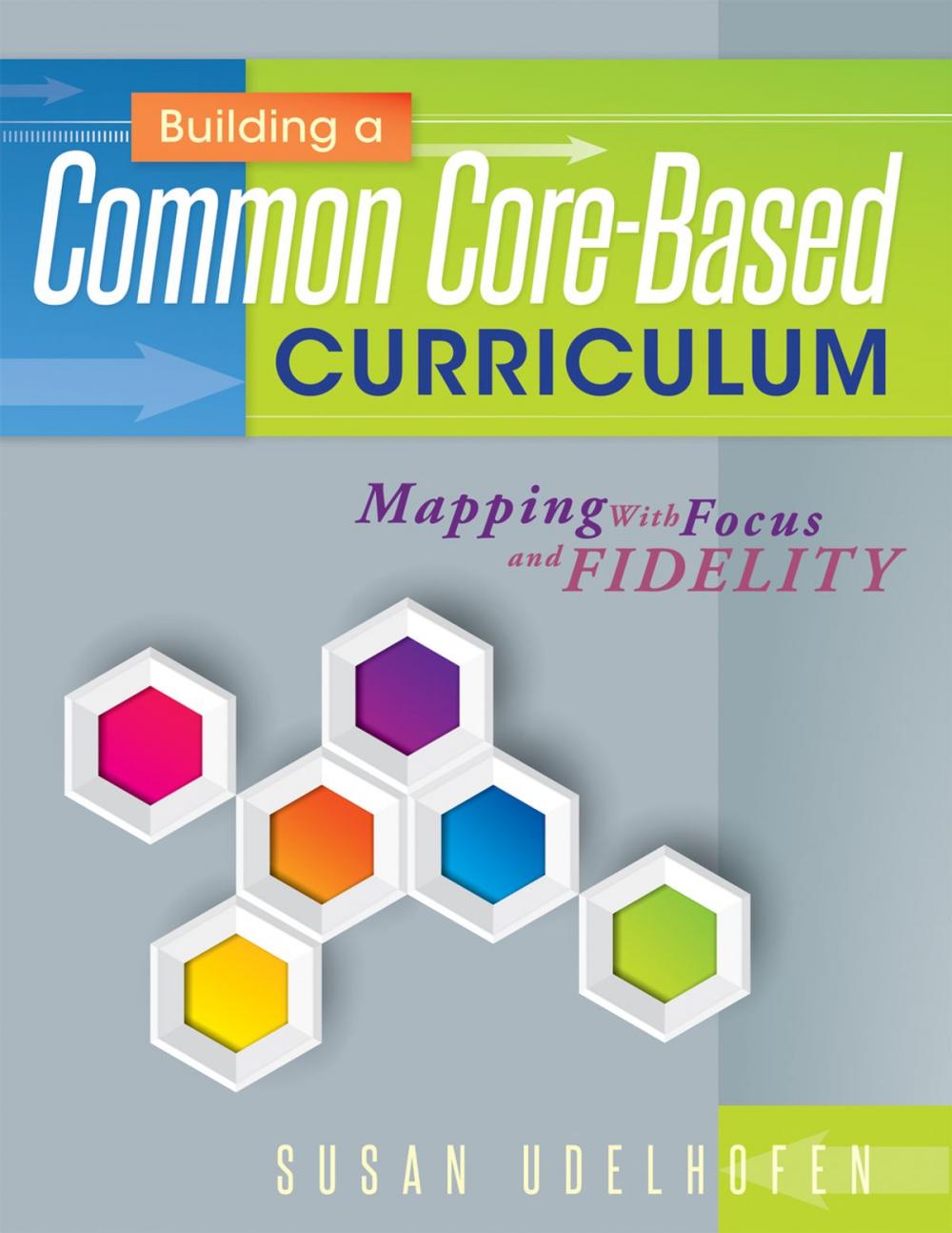 Big bigCover of Building a Common Core-Based Curriculum