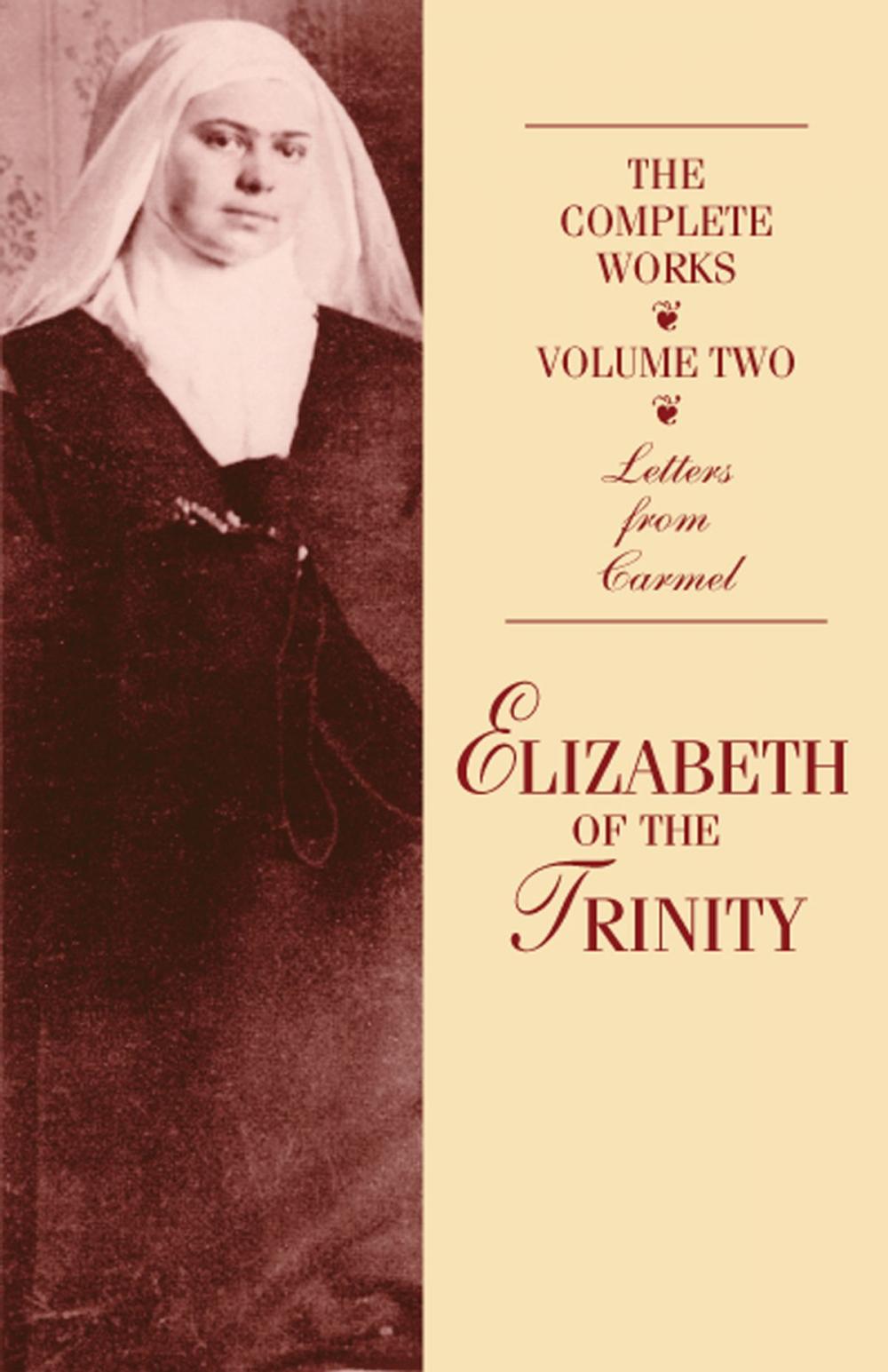 Big bigCover of The Complete Works of Elizabeth of the Trinity Volume Two: Letters From Carmel