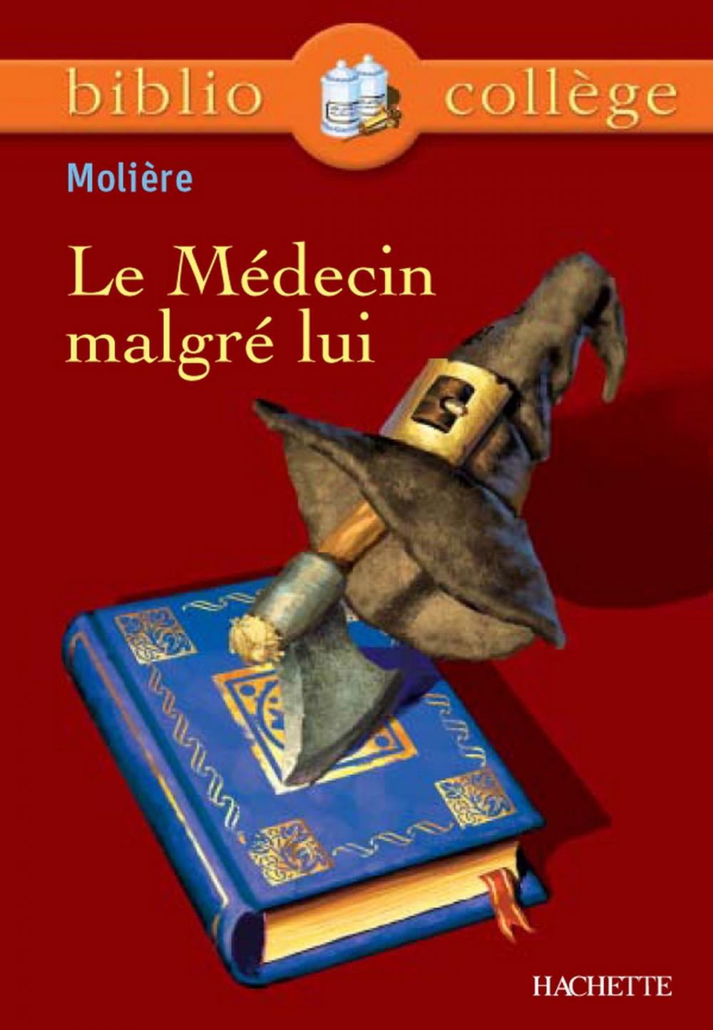 Big bigCover of Bibliocollège - Le Médecin malgré lui, Molière
