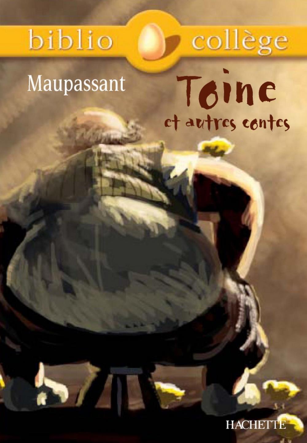 Big bigCover of Bibliocollège - Toine et autres contes, Maupassant