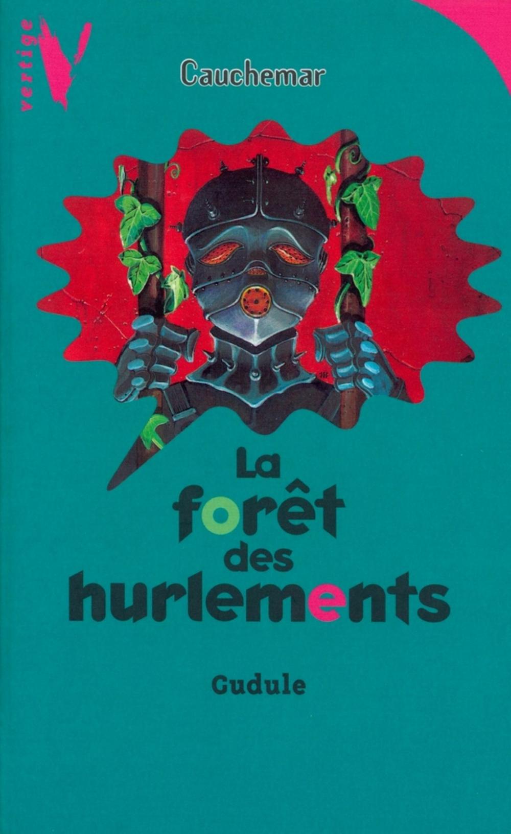 Big bigCover of La Forêt des Hurlements