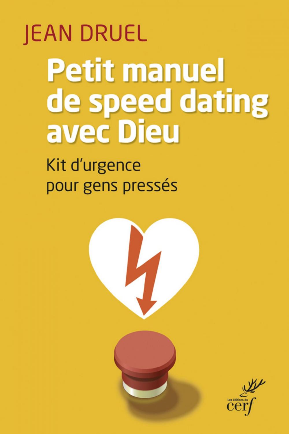 Big bigCover of Petit manuel de speed dating avec Dieu