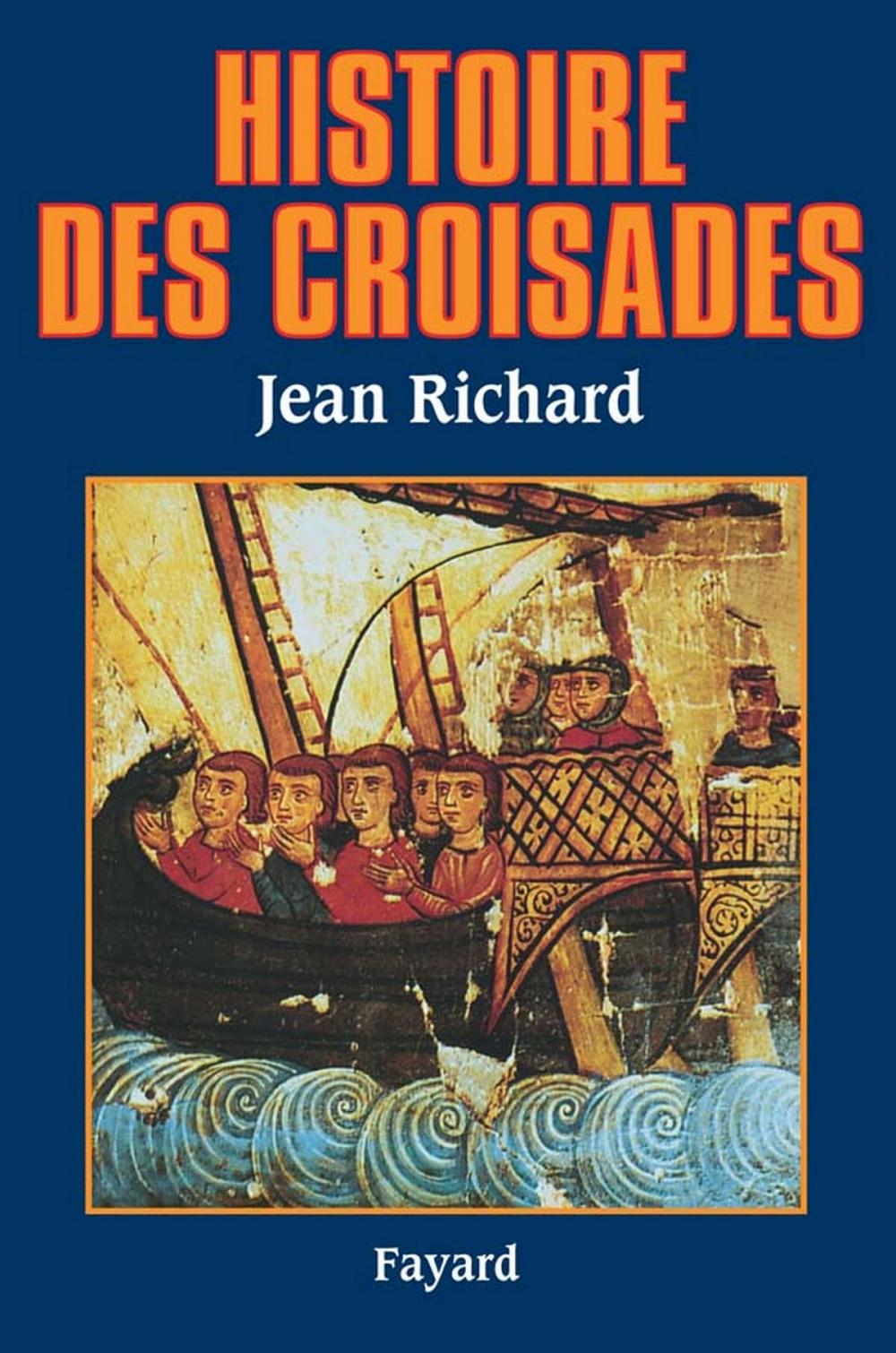 Big bigCover of Histoire des croisades