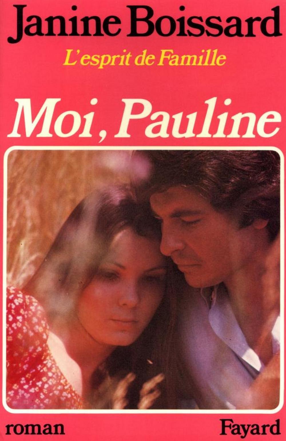 Big bigCover of Moi, Pauline, L'esprit de famille