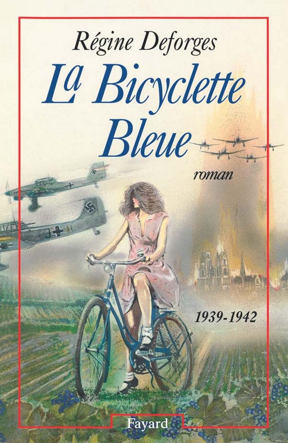 Big bigCover of La Bicyclette Bleue