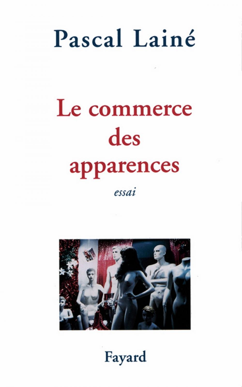 Big bigCover of Le Commerce des apparences