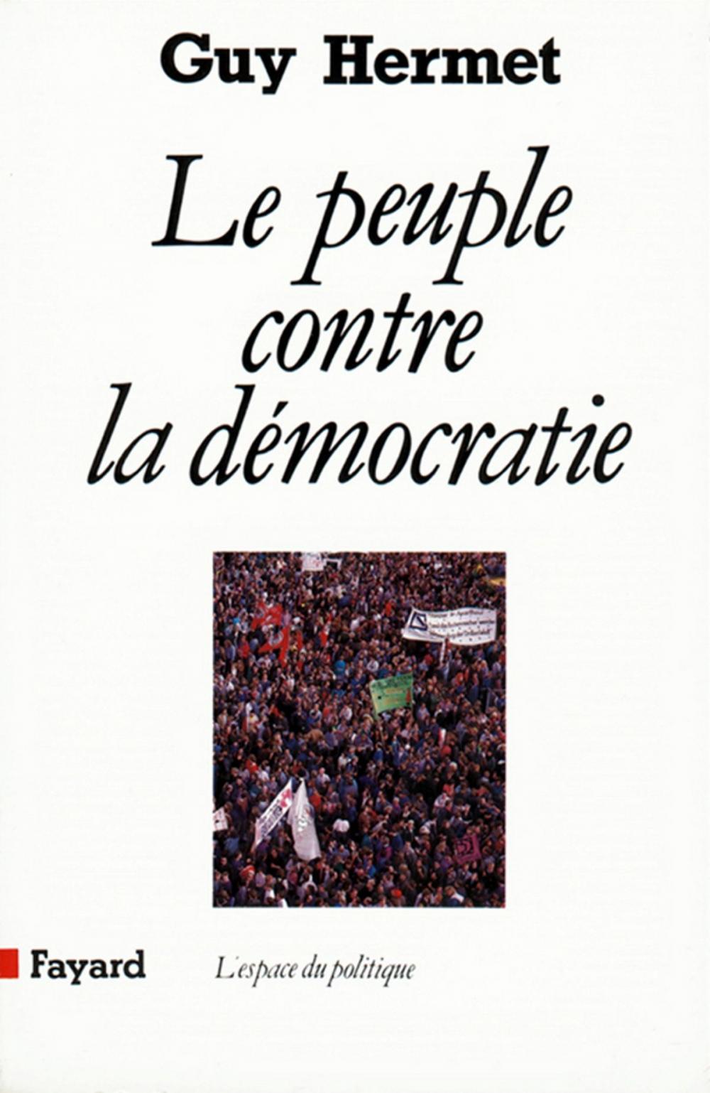 Big bigCover of Le Peuple contre la démocratie