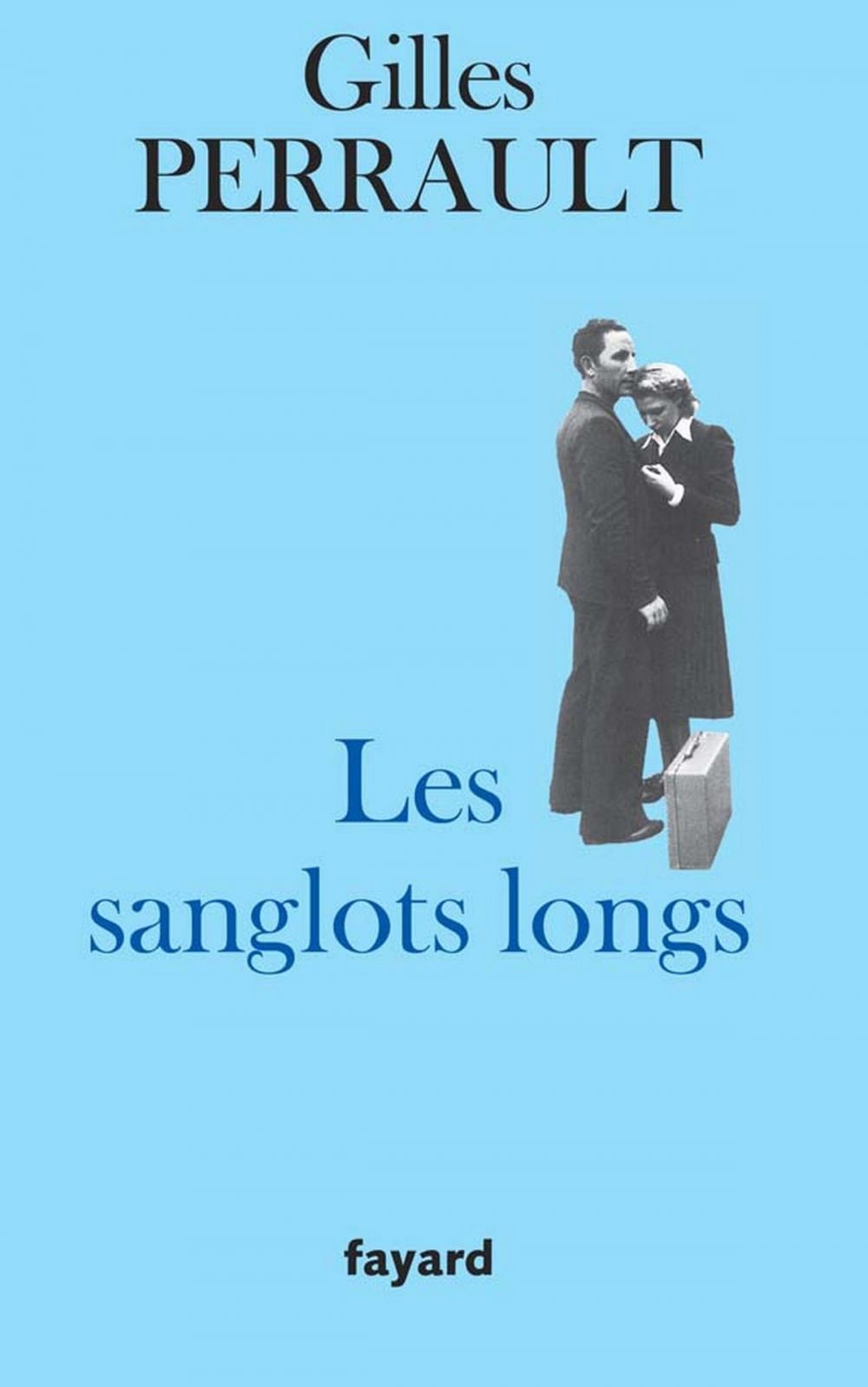 Big bigCover of Les Sanglots longs