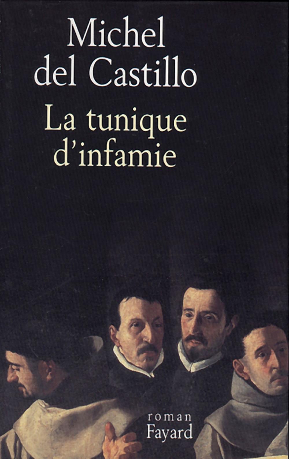 Big bigCover of La Tunique d'infamie