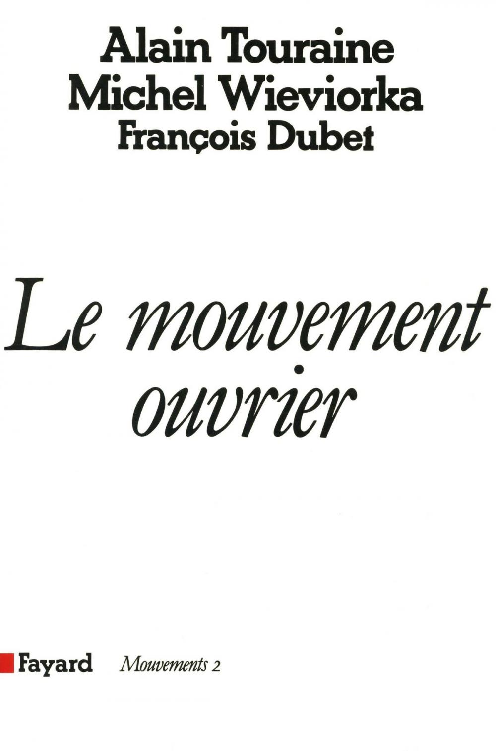 Big bigCover of Le Mouvement ouvrier