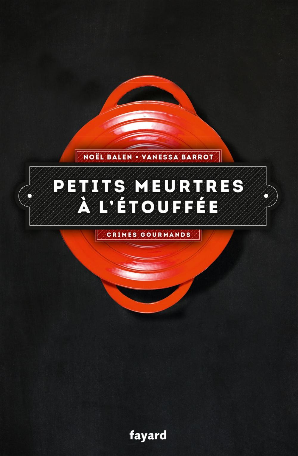 Big bigCover of Petits meurtres à l'étouffée