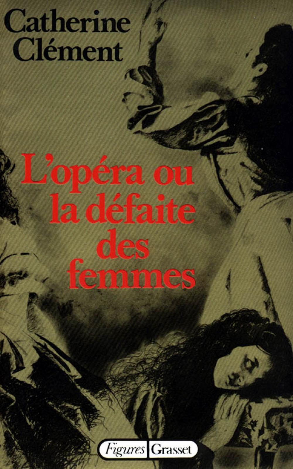 Big bigCover of L'opéra ou la défaite des femmes