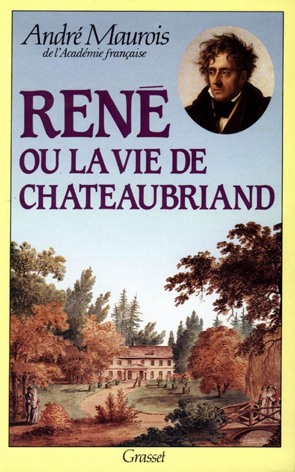 Big bigCover of René ou la vie de Chateaubriand