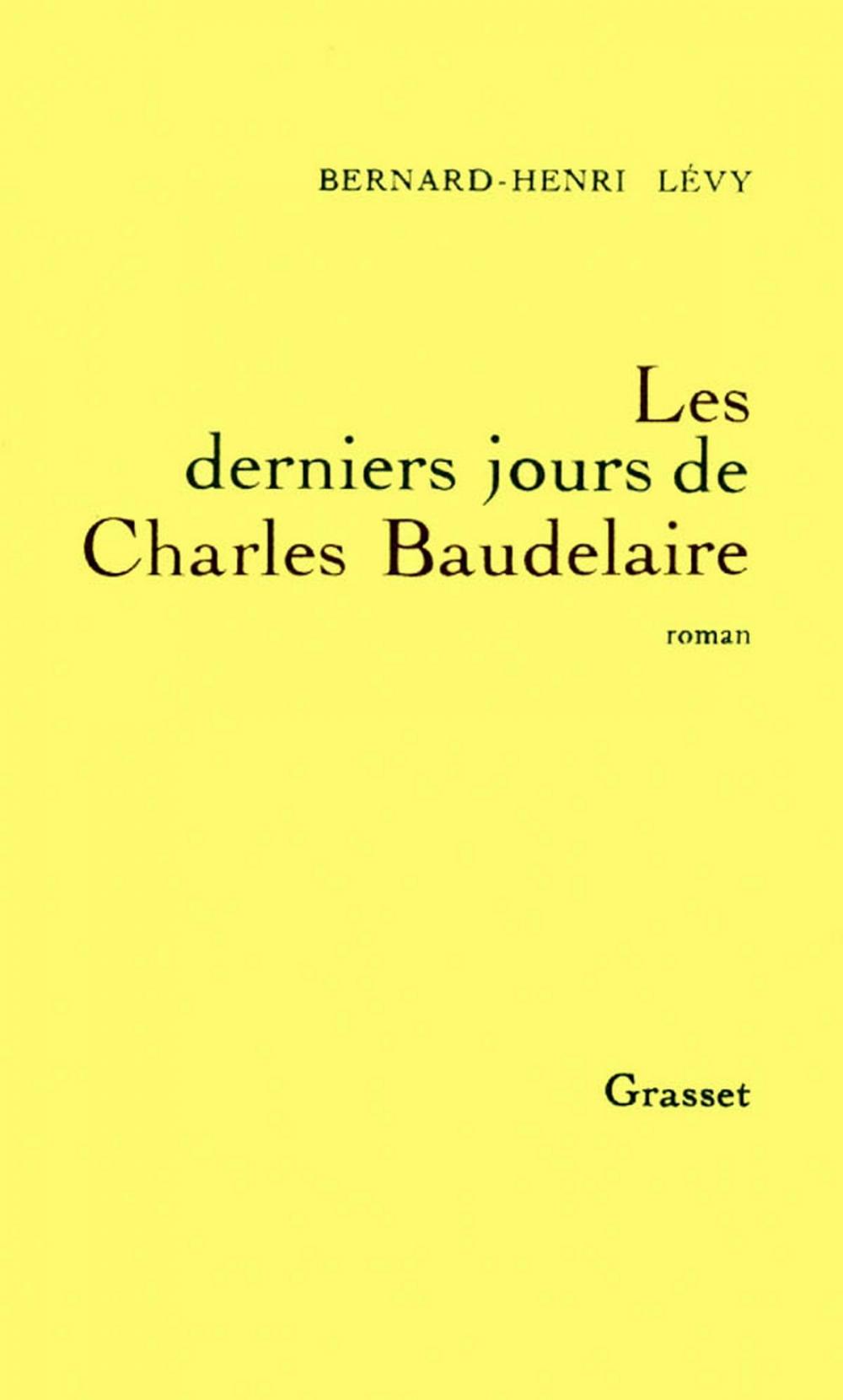 Big bigCover of Les derniers jours de Charles Baudelaire