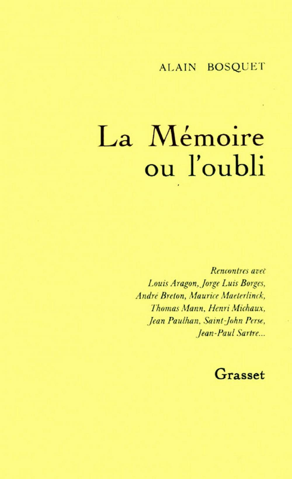 Big bigCover of La mémoire ou l'oubli