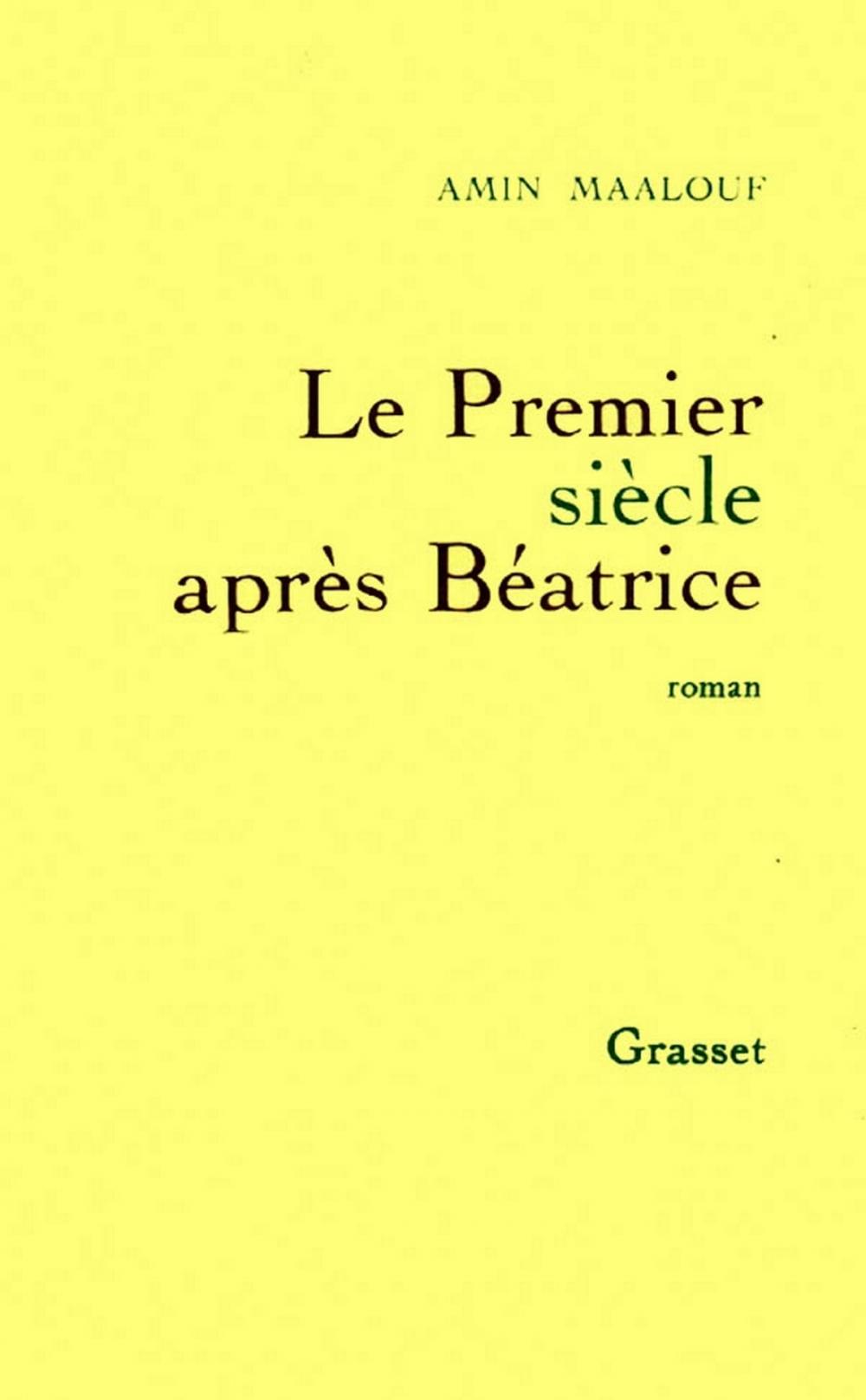 Big bigCover of Le premier siècle après Béatrice