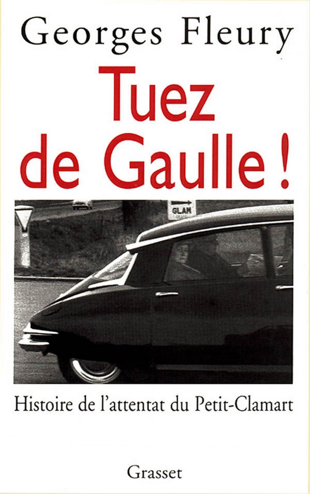 Big bigCover of Tuez De Gaulle