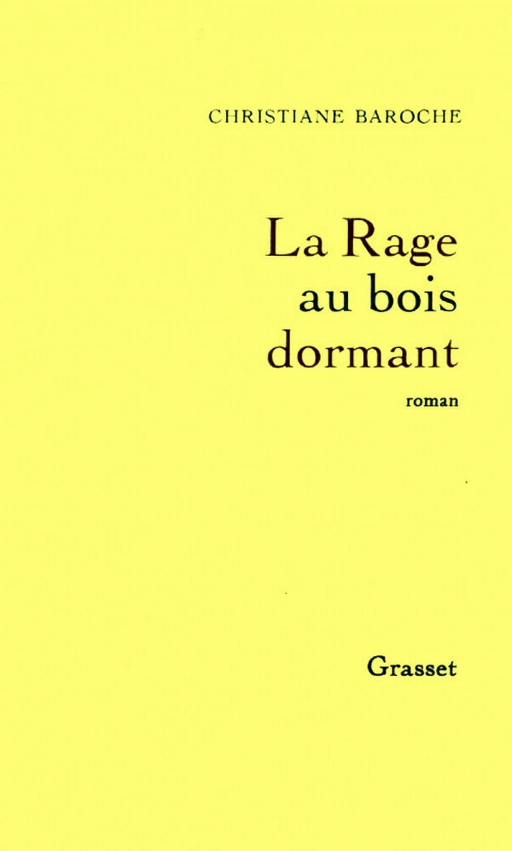 Big bigCover of La rage au bois dormant