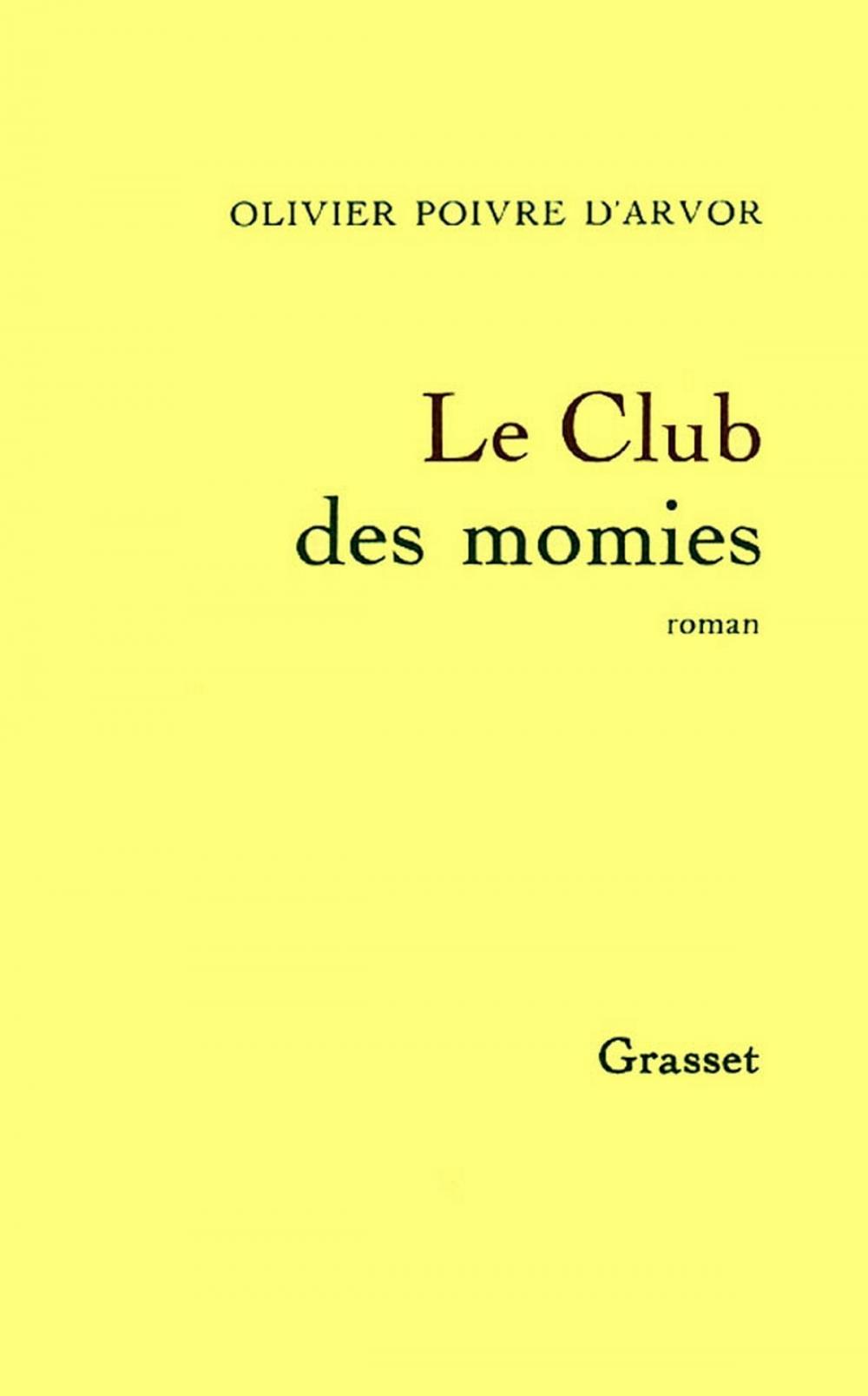 Big bigCover of Le club des momies