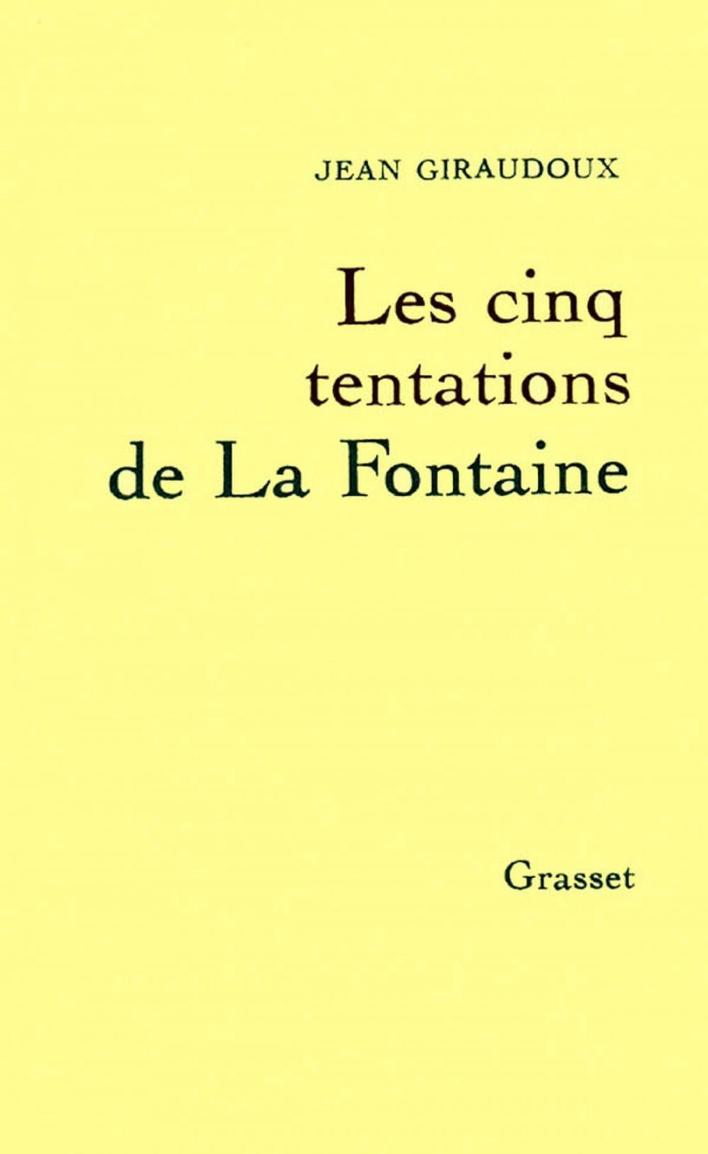 Big bigCover of Les cinq tentations de La Fontaine