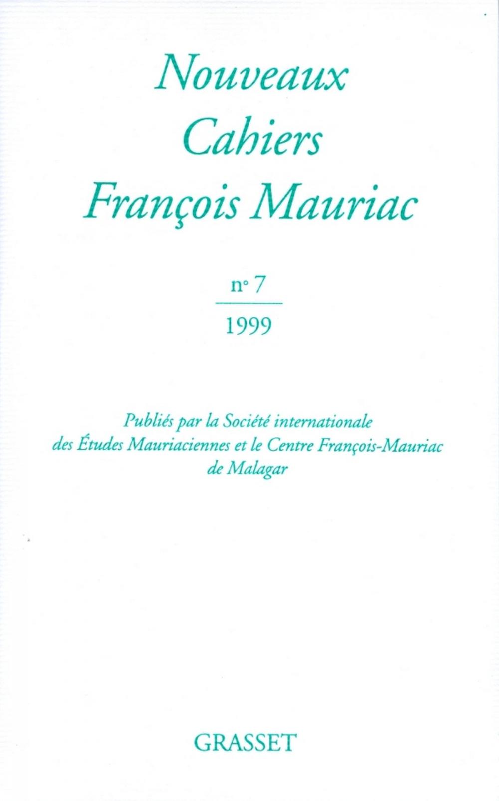 Big bigCover of Nouveaux Cahiers François Mauriac n°07