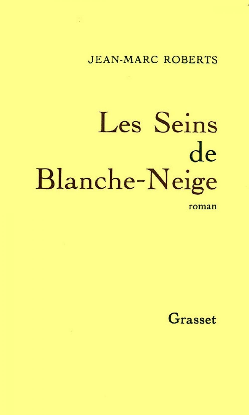 Big bigCover of Les seins de Blanche-Neige