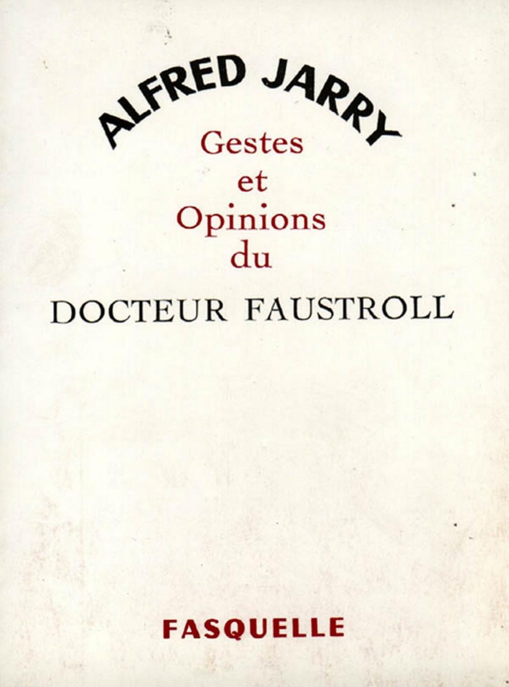 Big bigCover of Gestes et opinions du docteur Faustroll