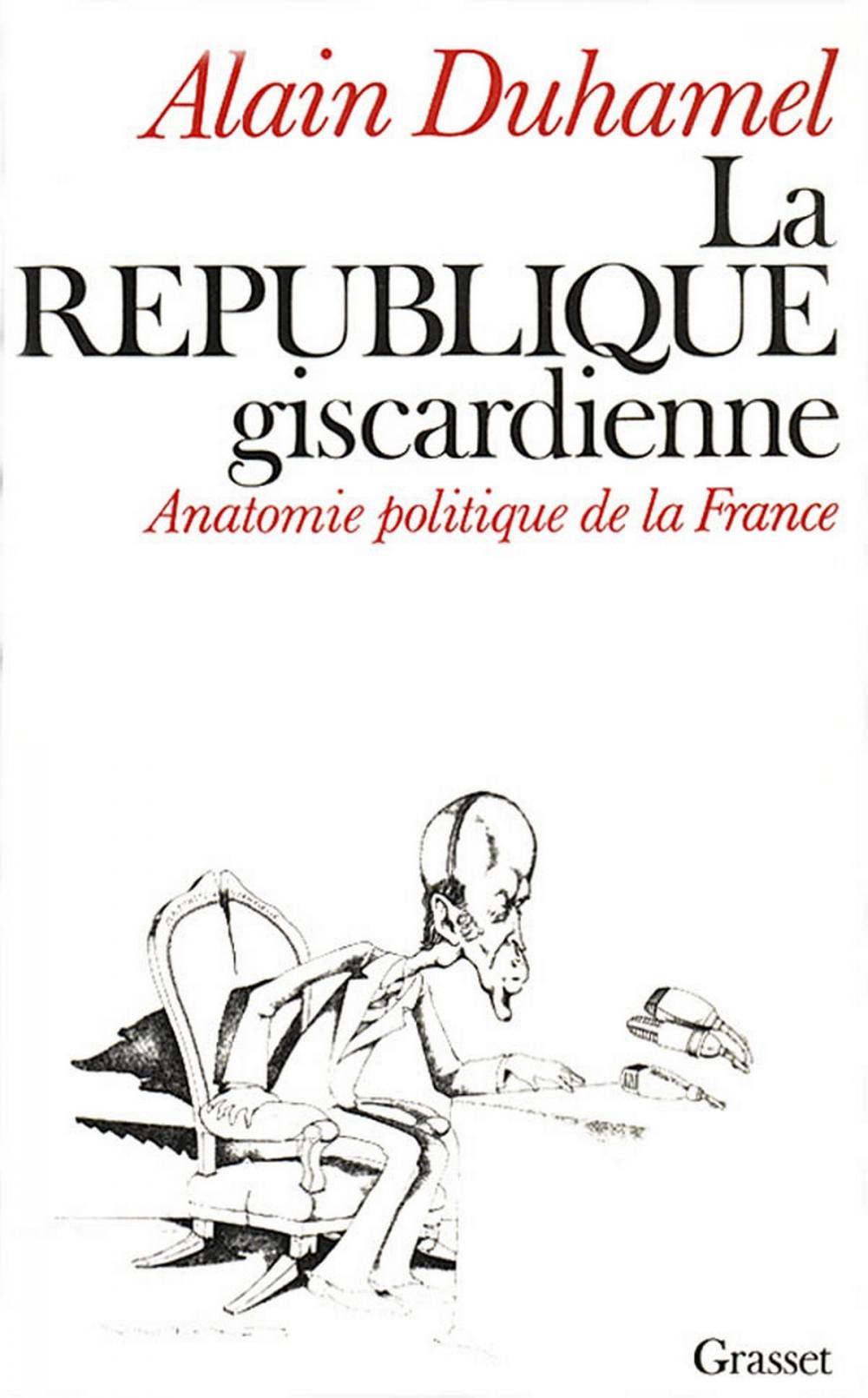 Big bigCover of La république giscardienne