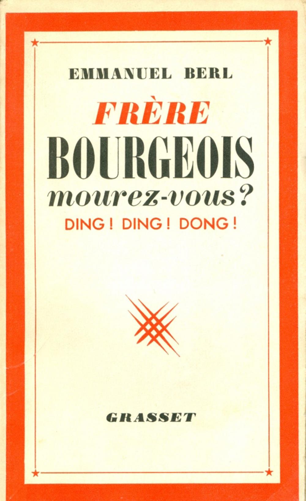 Big bigCover of Frères bourgeois, mourez-vous ?