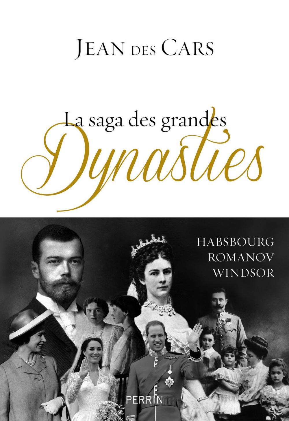 Big bigCover of La saga des grandes dynasties