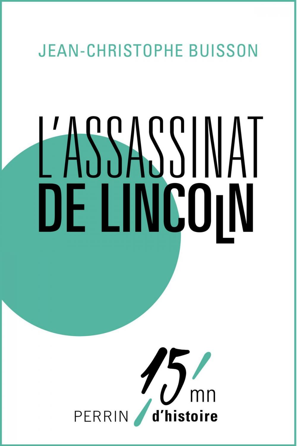 Big bigCover of L'assassinat de Lincoln