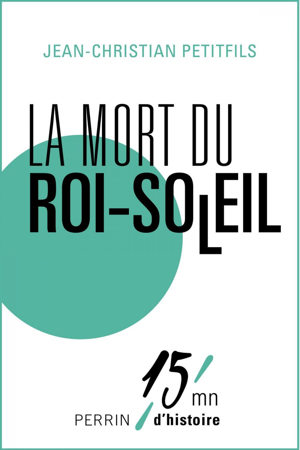 Big bigCover of La mort du Roi Soleil