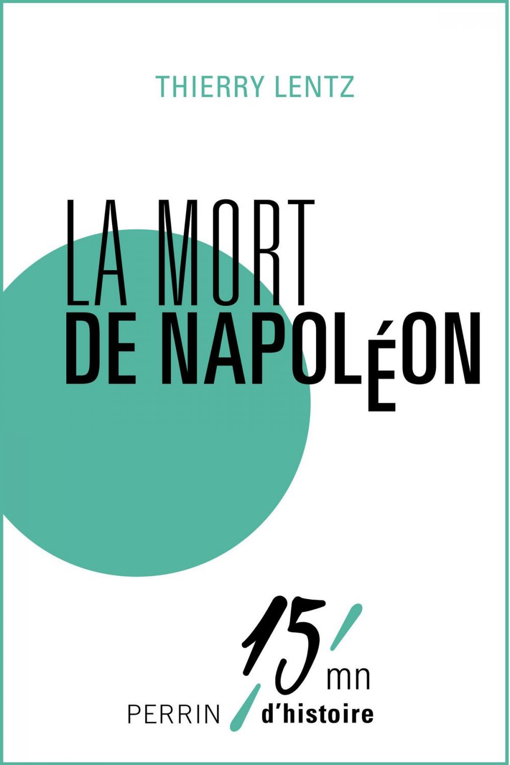 Big bigCover of La mort de Napoléon