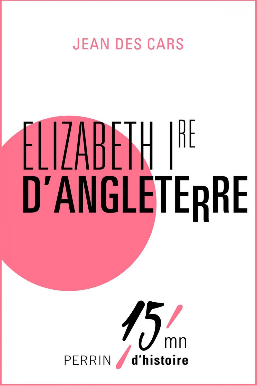 Big bigCover of Elizabeth Ire d'Angleterre