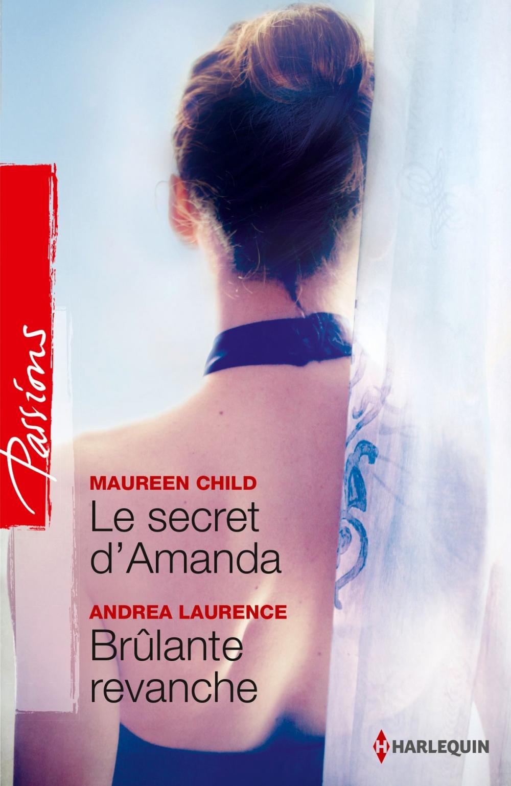 Big bigCover of Le secret d'Amanda - Brûlante revanche