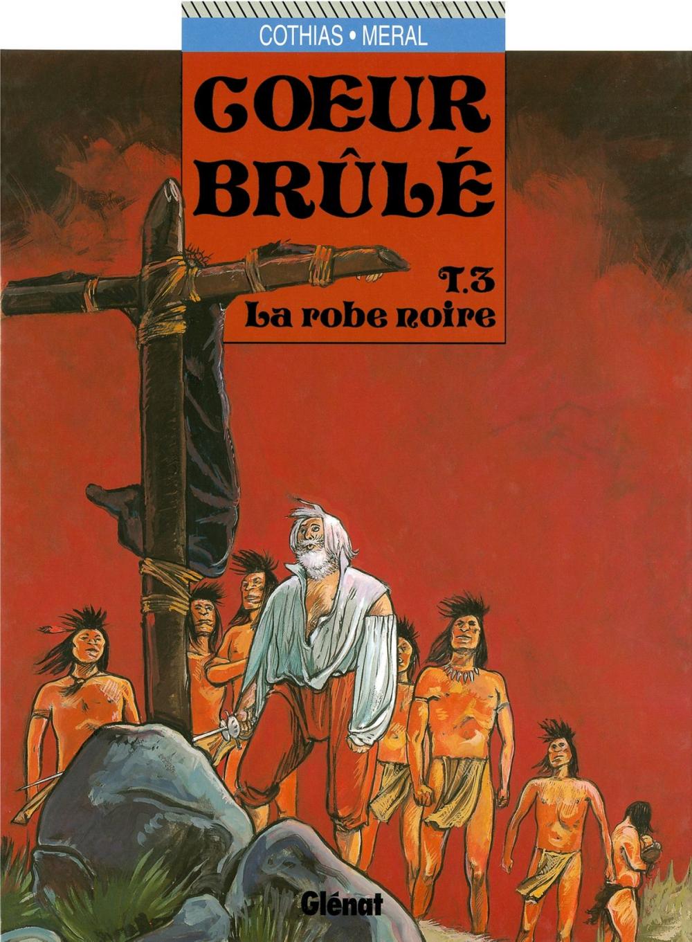 Big bigCover of Coeur Brûlé - Tome 03