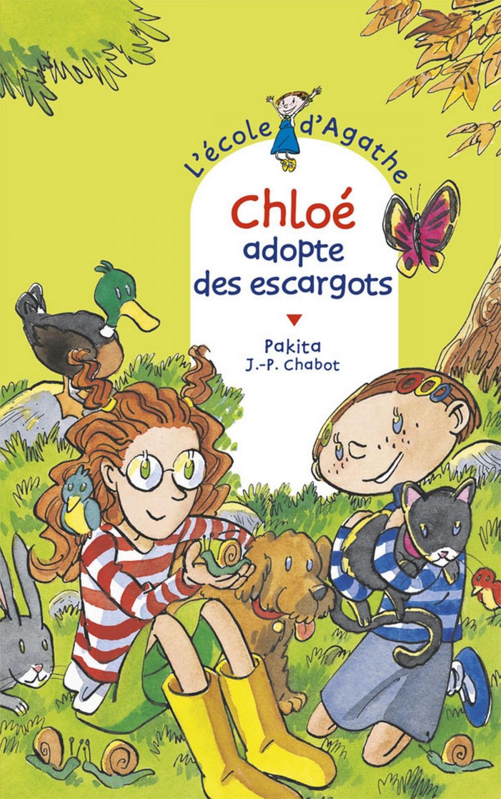 Big bigCover of Chloé adopte des escargots