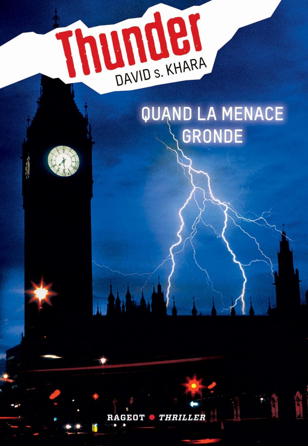 Big bigCover of Thunder : Quand la menace gronde (tome 1)