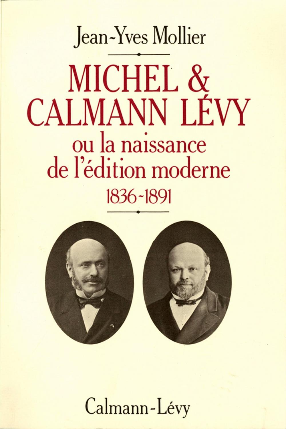 Big bigCover of Michel & Calmann Lévy