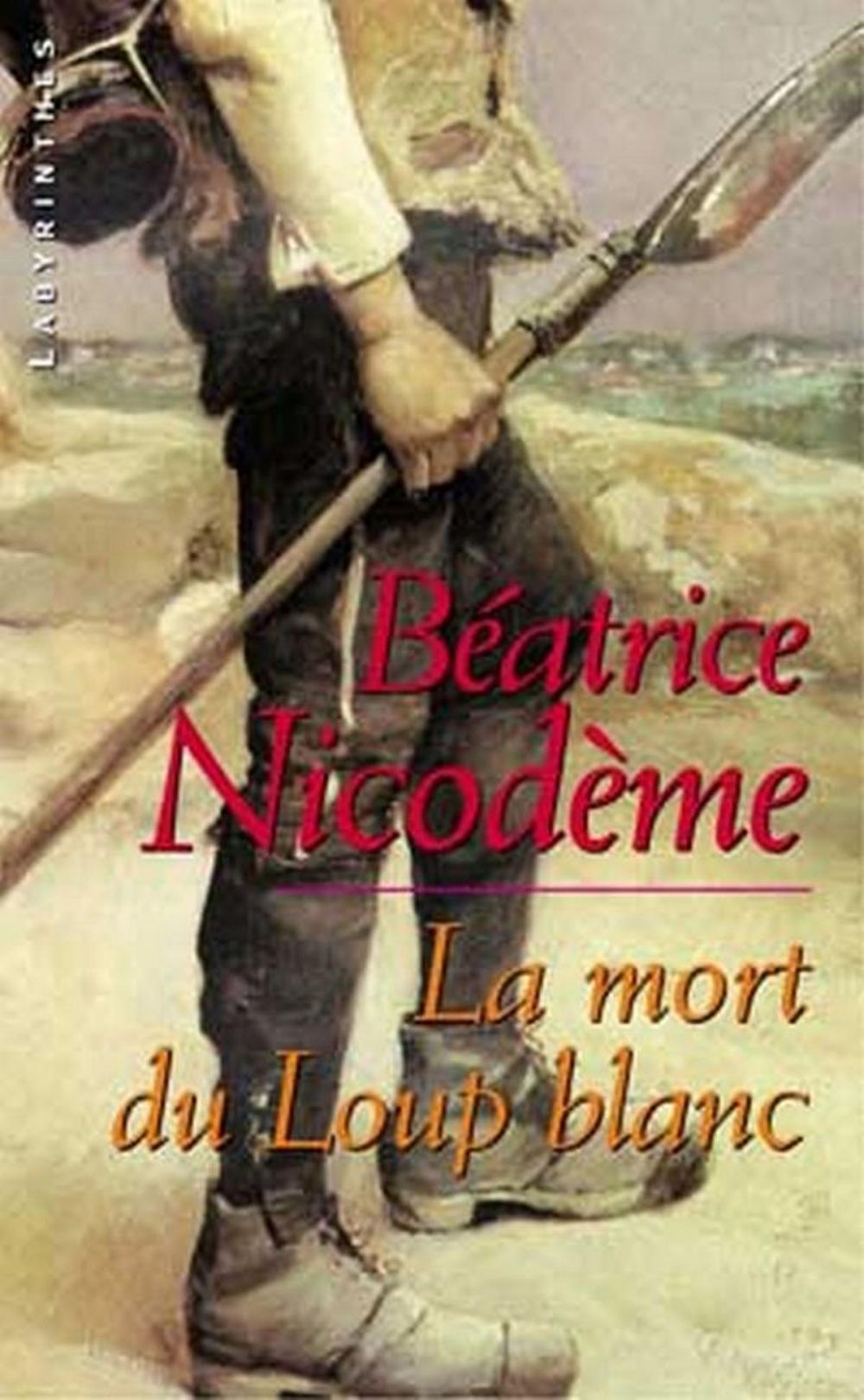 Big bigCover of La mort du loup blanc