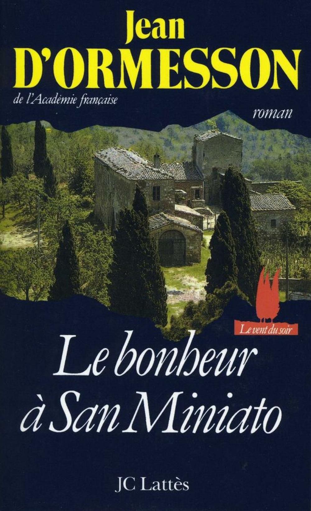 Big bigCover of Le bonheur à San Miniato