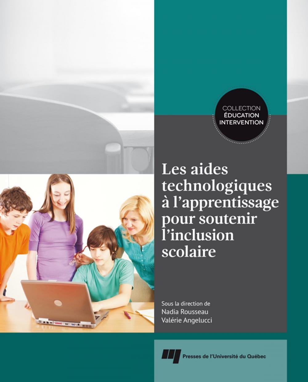 Big bigCover of Les aides technologiques à l'apprentissage pour soutenir l'inclusion scolaire