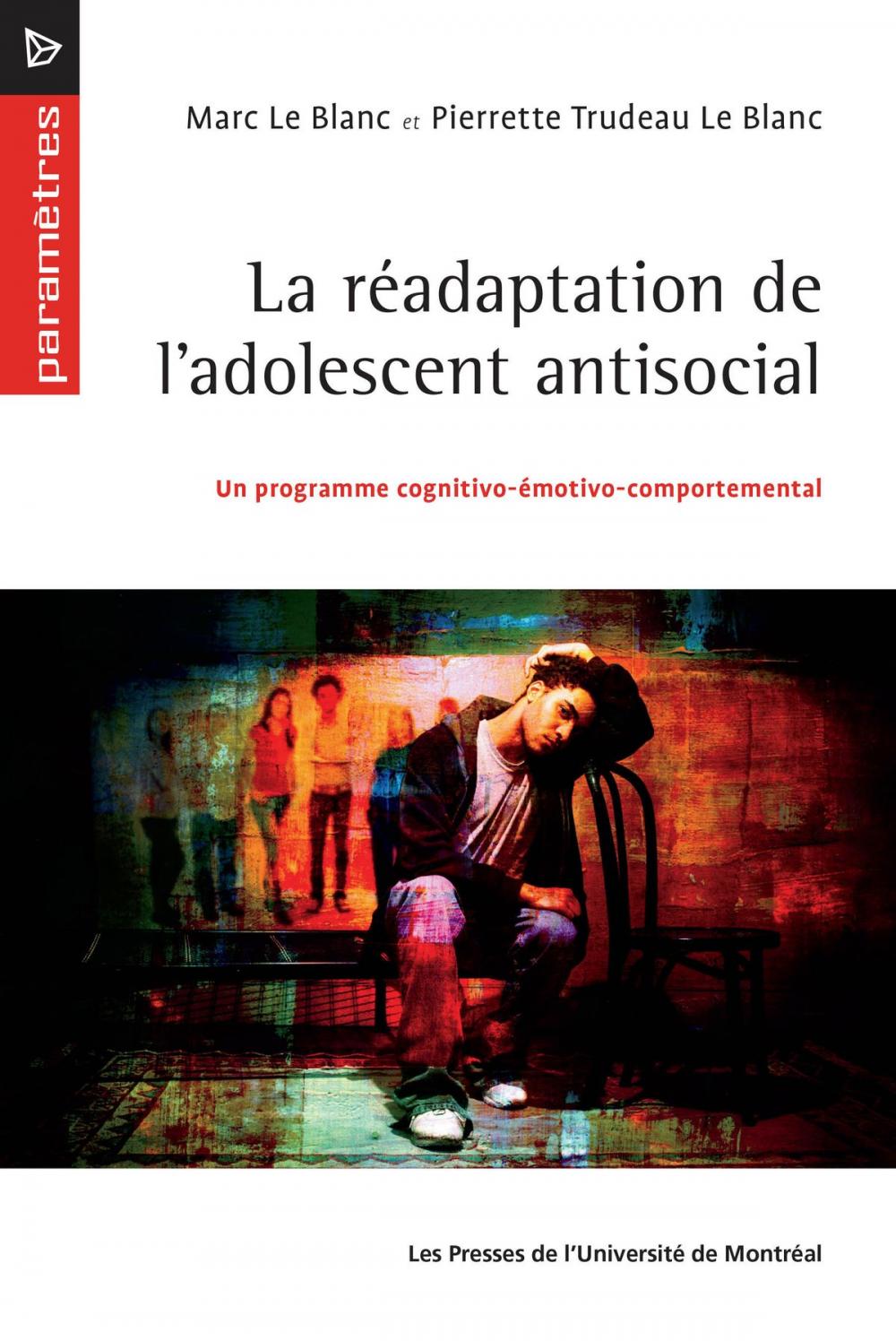 Big bigCover of La réadaptation de l'adolescent antisocial