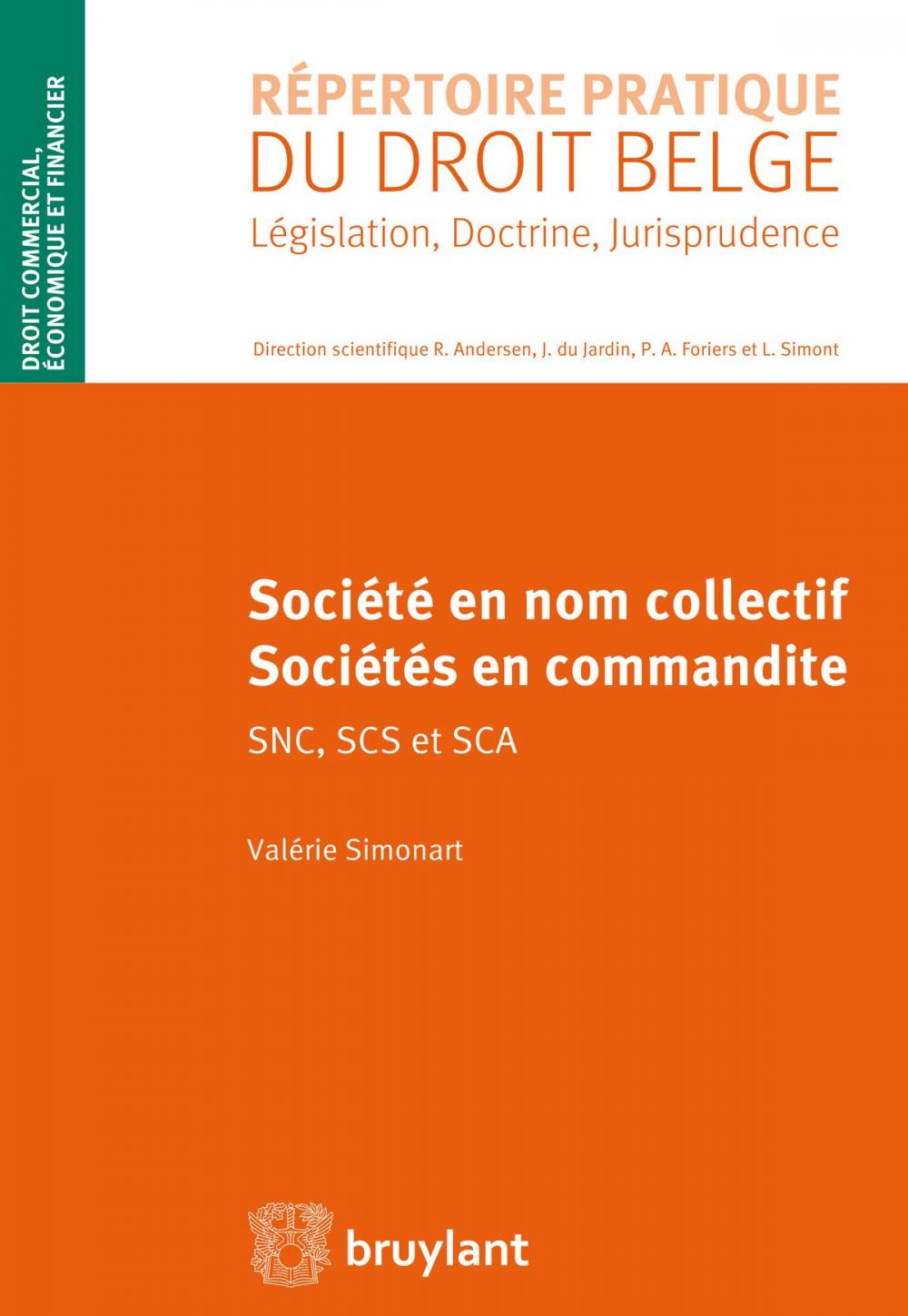 Big bigCover of Sociétés en nom collectif et sociétés en commandite