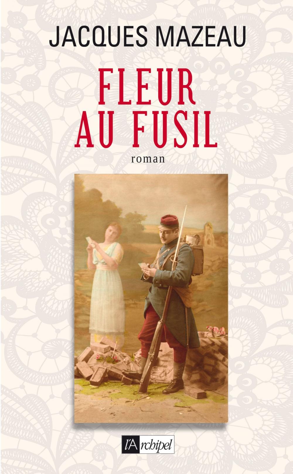 Big bigCover of Fleur au fusil