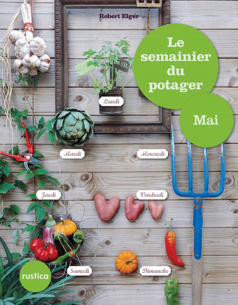 Big bigCover of Le semainier du potager - Mai