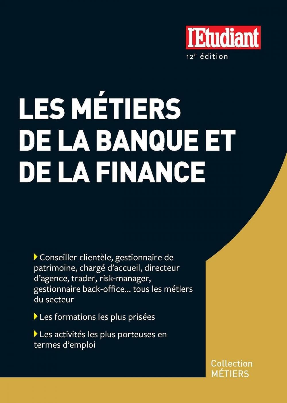 Big bigCover of Les métiers de la banque et de la finance 12ED