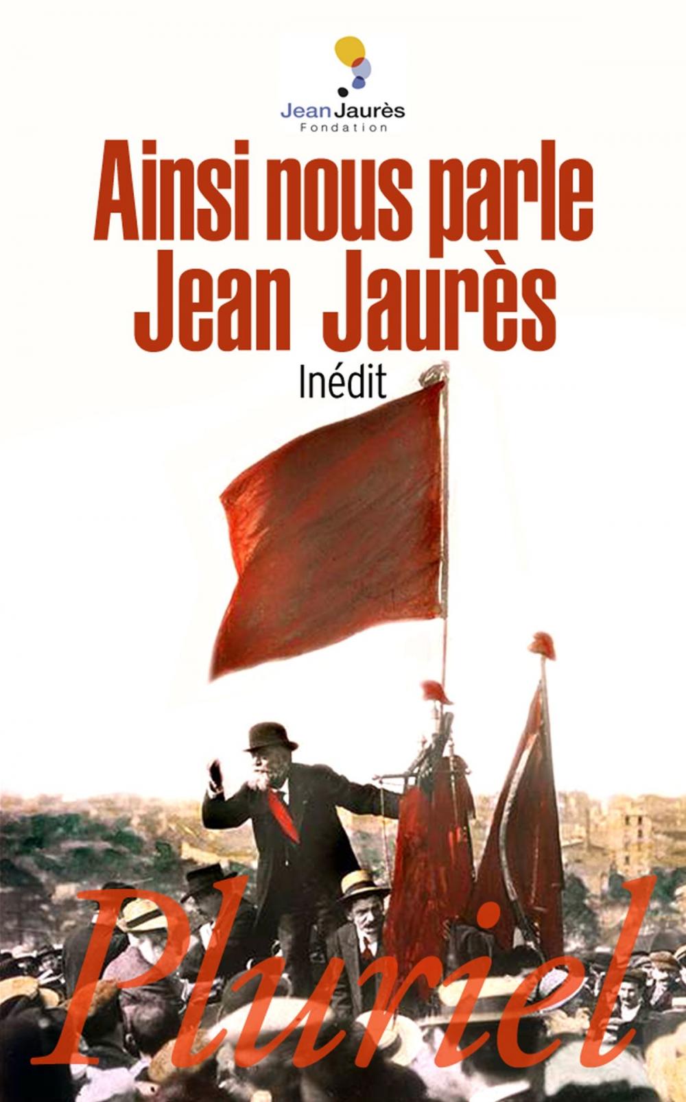 Big bigCover of Ainsi nous parle Jean Jaurès