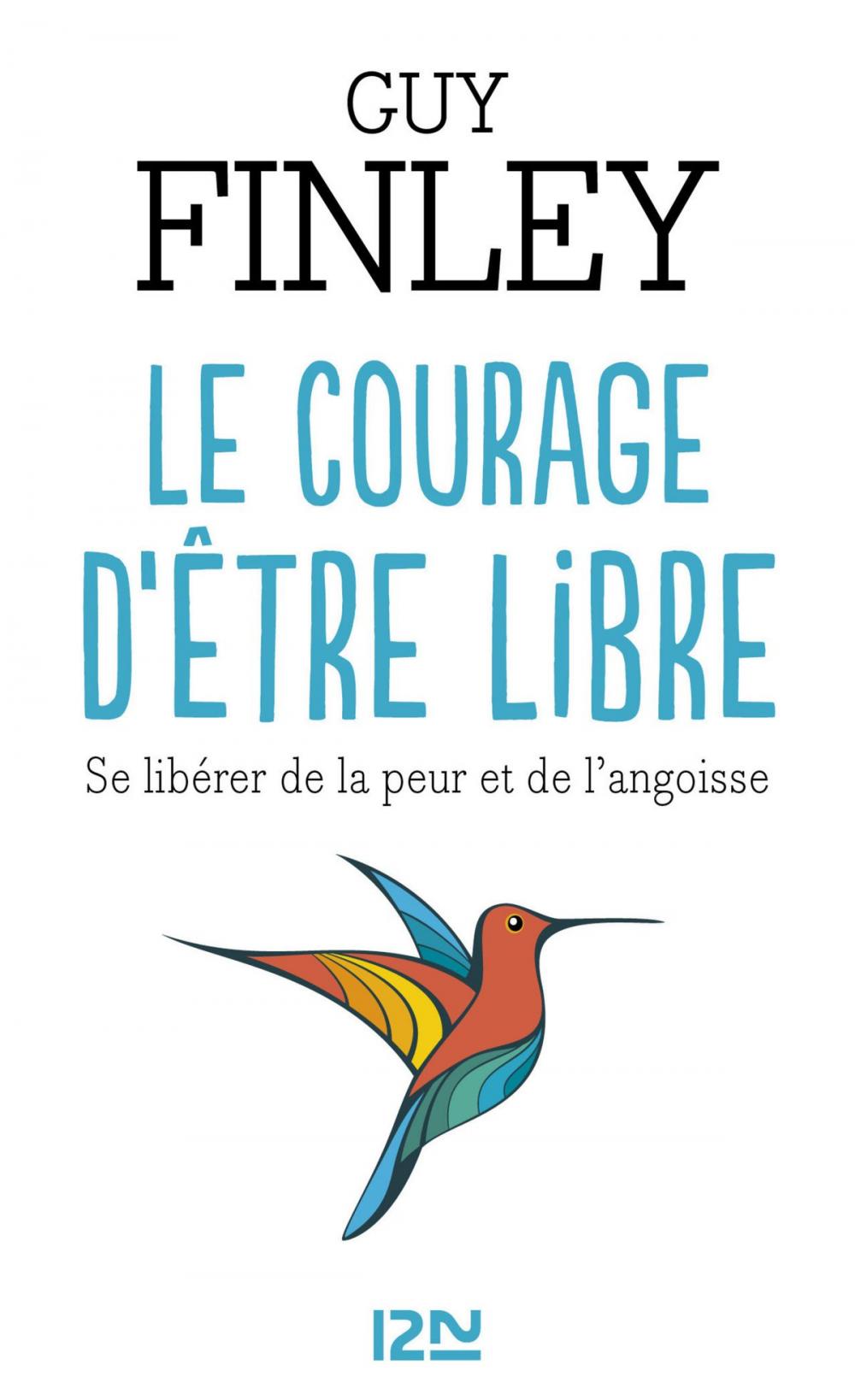 Big bigCover of Le courage d'être libre