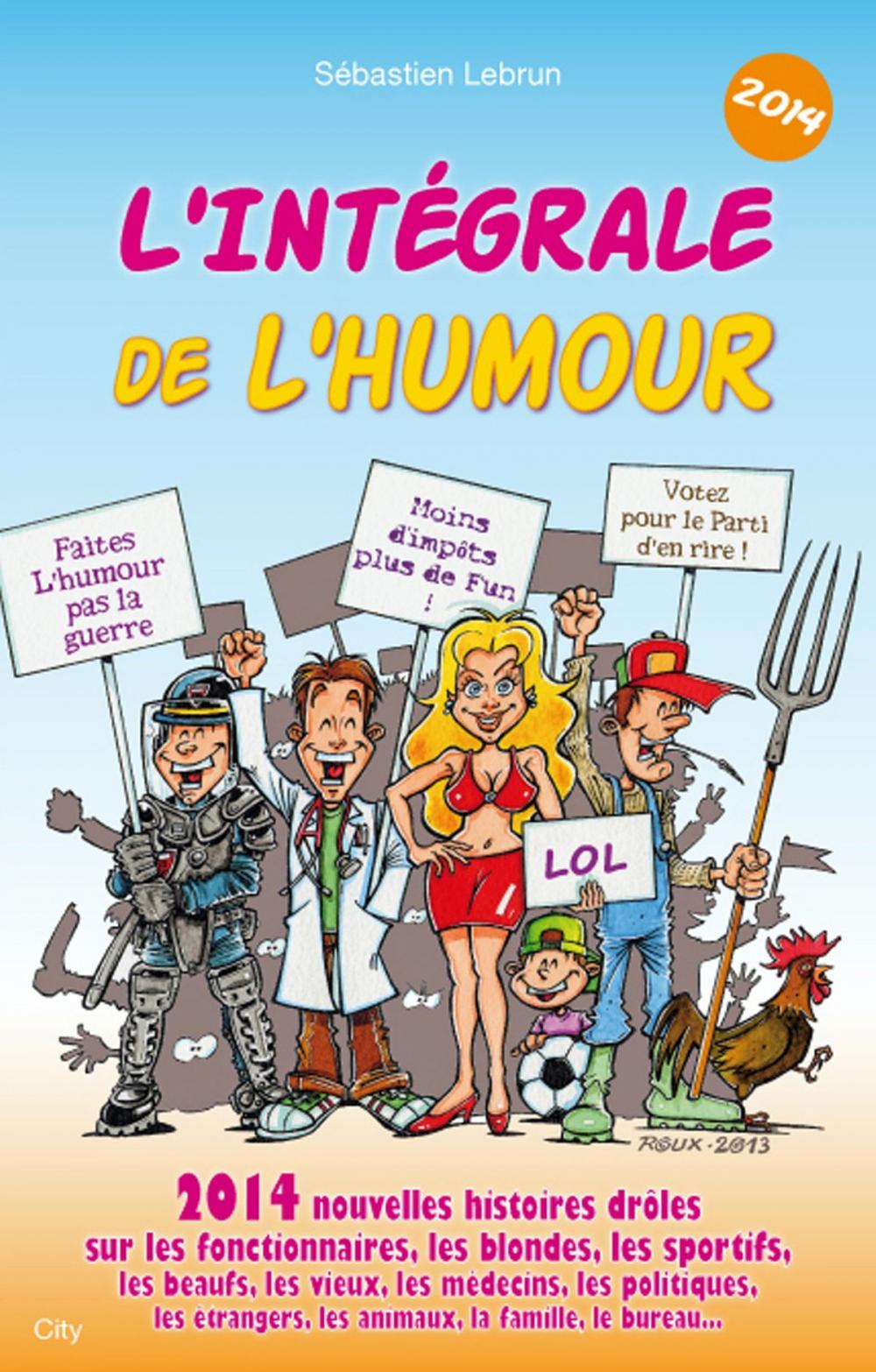 Big bigCover of L'intégrale de l'humour 2014